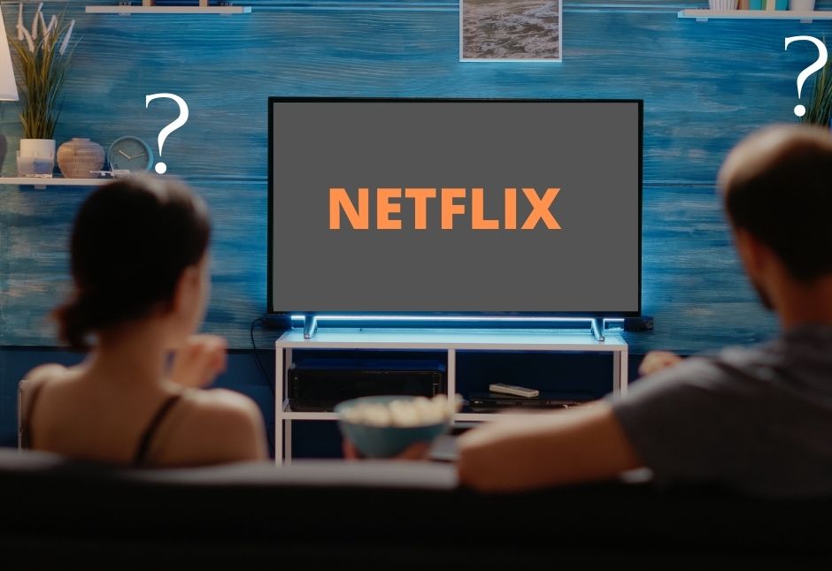 What to watch on Netflix?